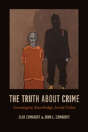 The Truth About Crime - Preview
