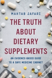 The Truth About Dietary Supplements