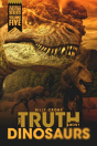 The Truth About Dinosaurs - Preview