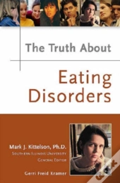 The Truth About Eating Disorders