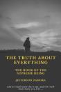 The Truth About Everything - Preview