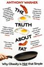 The Truth About Fat - Preview