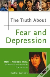 Capa do artigo The Truth About Fear And Depression