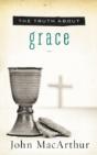 The Truth About Grace - Preview