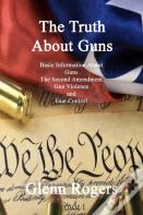 The Truth About Guns