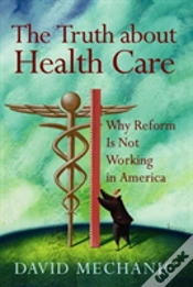 Capa do artigo The Truth About Health Care