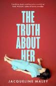 The Truth About Her