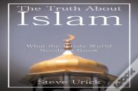 The Truth About Islam