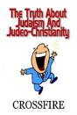 The Truth About Judaism & Judeo-Christianity - Preview