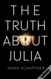 The Truth About Julia