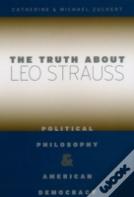 The Truth About Leo Strauss