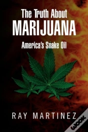 Capa do artigo The Truth About Marijuana