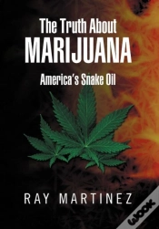 Capa do artigo The Truth About Marijuana