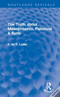 Capa do artigo The Truth About Mesopotamia, Palestine & Syria