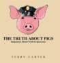 The Truth About Pigs - Preview