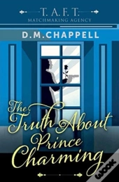 The Truth About Prince Charming
