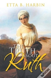 The Truth About Ruth