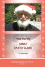 The Truth About Santa Claus: Management - Preview