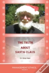 The Truth About Santa Claus: Management
