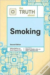 The Truth About Smoking