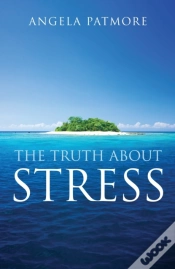 Capa do artigo The Truth About Stress