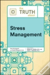 Capa do artigo The Truth About Stress Management