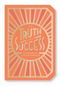 The Truth About Success: Quote Gift Book - Preview