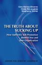The Truth About Sucking Up: - Preview