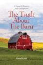 The Truth About The Barn - Preview