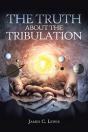 The Truth About The Tribulation - Preview