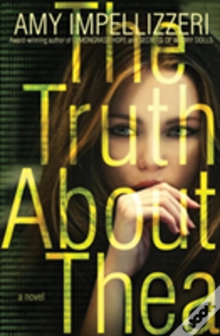 The Truth About Thea
