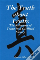 The Truth About Truth