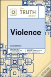 The Truth About Violence