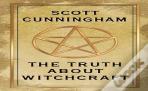 The Truth About Witchcraft