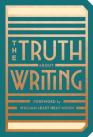 The Truth About Writing