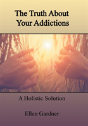 The Truth About Your Addictions - Preview