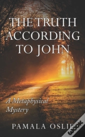 The Truth According To John