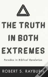The Truth In Both Extremes