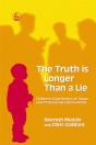 The Truth Is Longer Than A Lie - Preview