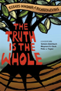 The Truth Is The Whole - Preview