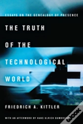 The Truth Of The Technological World