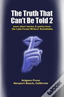 The Truth That Can'T Be Told 2