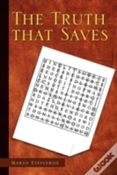 The Truth That Saves