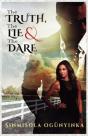 The Truth, The Lie, And The Dare - Preview