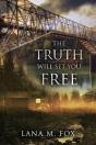 The Truth Will Set You Free - Preview