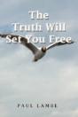 The Truth Will Set You Free - Preview