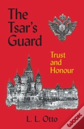 The Tsar'S Guard