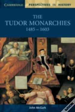 Capa do artigo The Tudor Monarchies, 1485â€“1603