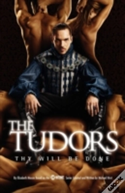Capa do artigo The Tudors: Thy Will Be Done