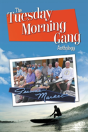 The Tuesday Morning Gang Anthology - Preview